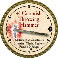 +1 Gnomish Throwing Hammer - 2013 (Gold) - C17