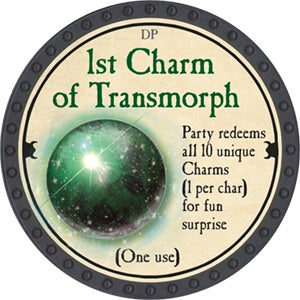 1st Charm of Transmorph - 2018 (Onyx) - C12