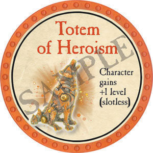 Totem of Heroism - 2022 (Orange) - C12