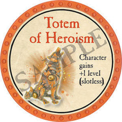 Totem of Heroism - 2022 (Orange) - C12