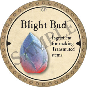 Blight Bud - 2019 (Gold) - C17