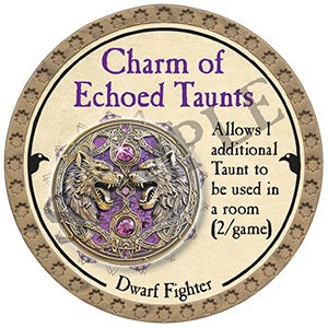 Charm of Echoed Taunts - 2025 (Gold) - C60