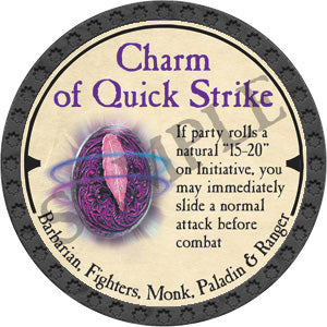 Charm of Quick Strike - 2019 (Onyx) - C134