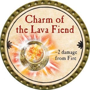 Charm of the Lava Fiend - 2015 (Gold) - C17