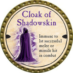 Cloak of Shadowskin - 2014 (Gold) - C132