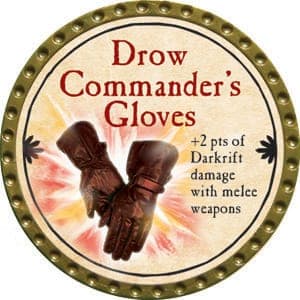 Drow Commander’s Gloves - 2015 (Gold) - C17