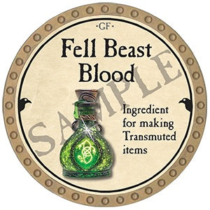 Fell Beast Blood - 2025 (Gold) - C3