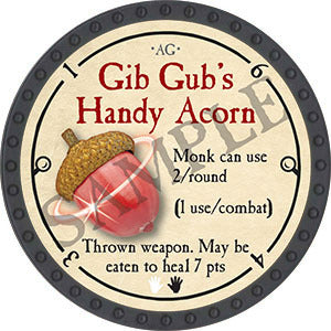 Gib Gub's Handy Acorn - 2023 (Onyx) - C17