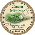 Greater Mistletoe - 2017 (Gold) - C134