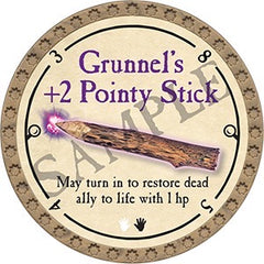 Grunnel's +2 Pointy Stick - 2023 (Gold) - C134