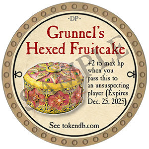 Grunnel's Hexed Fruitcake - 2024 (Gold) - C12 – Trent Tokens