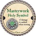 Masterwork Holy Symbol - 2013 (Platinum) - C17