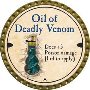 Oil of Deadly Venom - 2014 (Gold) - C17