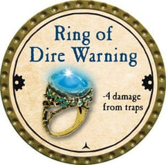 Ring of Dire Warning - 2013 (Gold) - C132