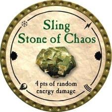 Sling Stone of Chaos - 2011 (Gold) - C17