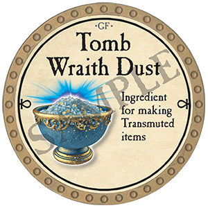 Tomb Wraith Dust - 2024 (Gold) - C44