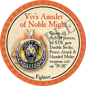 Viv's Amulet of Noble Might - 2021 (Orange) - C20