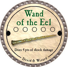 Wand of the Eel - 2011 (Platinum) - C17