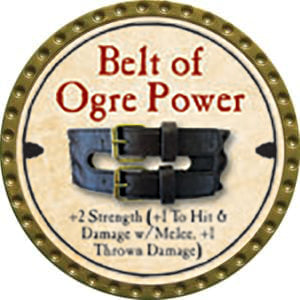 Belt of Ogre Power - 2014 (Gold)