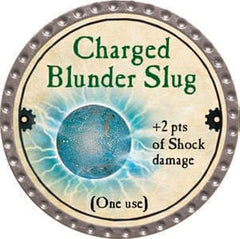 Charged Blunder Slug - 2013 (Platinum)