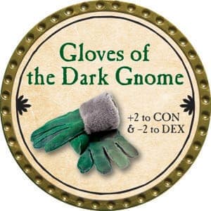 Gloves of the Dark Gnome - 2015 (Gold)