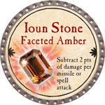 Ioun Stone Faceted Amber - 2015 (Platinum)