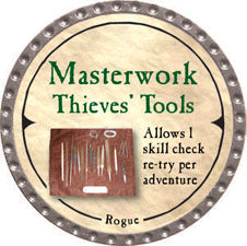 Masterwork Thieves’ Tools - 2007 (Platinum) - C17