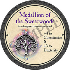 Medallion of the Sweetwoods - 2021 (Onyx)