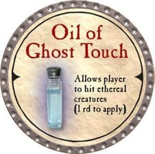 Oil of Ghost Touch - 2007 (Platinum)