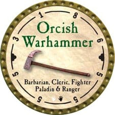 Orcish Warhammer - 2008 (Gold)