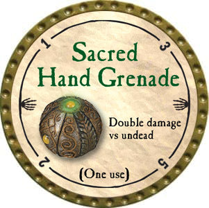 Sacred Hand Grenade - 2012 (Gold) - C26