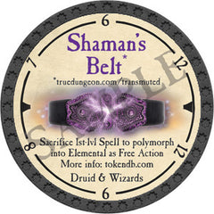 Shaman's Belt - 2019 (Onyx) - C89